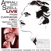 Arrau with Szell / Live from Carnegie Hall(2CDs)