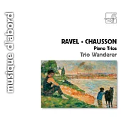 Piano Trios by Ravel & Chausson