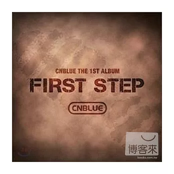 CNBLUE / FIRST STEP