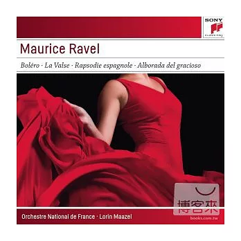 Lorin Maazel / Ravel: Bolero; Alborado; La Valse; Rhapsodie Espagnole; Pavane