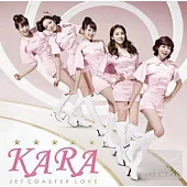 KARA / JET COASTER LOVE (CD+DVD)