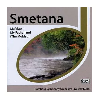 Smetana: Ma Vlast - My Fatherland / Gustav Kuhn / Bamberg Symphony Orchestra