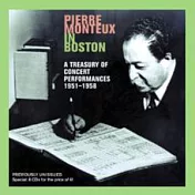 Pierre Monteux in Boston 1951-1958 [8CD](蒙都在波士頓 音樂會現場紀實 1951-1958 [8CD])