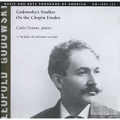 Godowsky’s Studies On the Chopin Etudes [2CD] / Carlo Grante