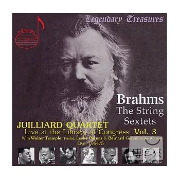 Juilliard String Quartet Live at the Library of Congress - Vol. 3: Brahms 2 String Sextets with Walter Trampler, Leslie Parnas &