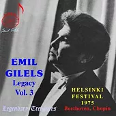 Emil Gilels Legacy Vol. 3 / Emil Gilels