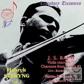 Henryk Szeryng Vol. 1 / Henryk Szeryng