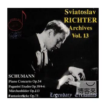Sviatoslav Richter Archives Vol. 13: Schumann: Piano concerto / Sviatoslav Richter