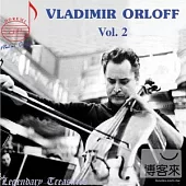 Vladimir Orloff Vol. 2: Tchaikovsky Rococo Variations, Haydn Concertos etc. / Vladimir Orloff