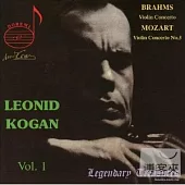 Leonid Kogan Vol. 1 Brahms & Mozart (No. 3) concertos / Leonid Kogan