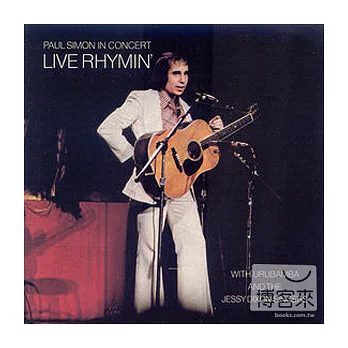 Paul Simon / Paul Simon In Concert: Live Rhymin’
