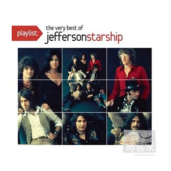 Jefferson Starship / Playlist: The Very Best Of Jefferson Starship