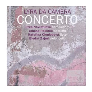 Lyra da camera/Concerto / Lyra da camera