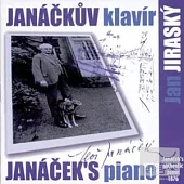 Janacek’s piano / Jan Jirasky