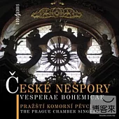 Czech Vespers / The Prague Chamber Singers