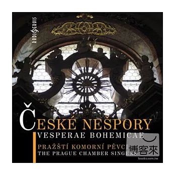 Czech Vespers / The Prague Chamber Singers