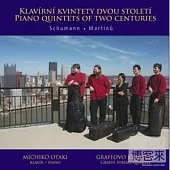 Schumann and Martinu piano quintet / Michiko Otaki, Graffovo Quartet