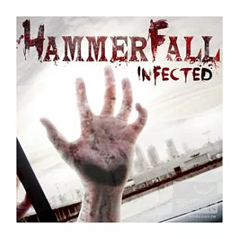 HammerFall / Infected