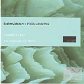Brahms and Mozart violin concerto / Leonid Kogan, Eliasberg, Mytnik