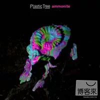 Plastic Tree / 塑膠樹《ammonite/菊石》