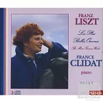 Liszt: Les Plus Belle Ceuvres Vol. 1 & 2 [2CD] / France Clidat