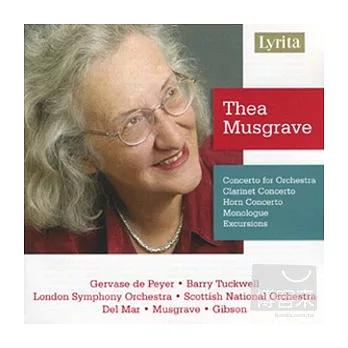 Thea Musgrave: Concerto for Orchestra, Clarinet Concerto, Horn Concerto, etc. / Norman Del Mar cond. London Symphony Orchestra,