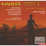 Mahler: Symphonie No. 2 ＂Resurrection＂ / Orchestre National de Lille / Jean-Claude Casadesus