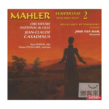 Mahler: Symphonie No. 2 ＂Resurrection＂ / Orchestre National de Lille / Jean-Claude Casadesus