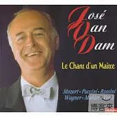 Le Chart d’un Maitre / Jose Van Dam
