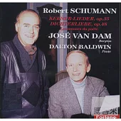 Schumann: Lieder / Jose Van Dam
