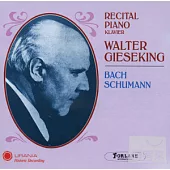 Recital Piano Bach, Schumann / Walter Gieseking