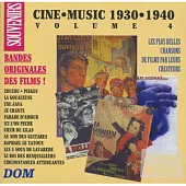 Cine Music 1930-1940 Vol. 4