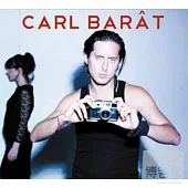 Carl Barat 放蕩樂團之卡爾巴萊特 / 同名專輯