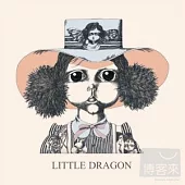 Little Dragon / Little Dragon