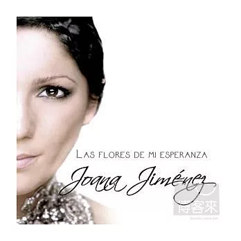 Joana Jimenez / Las Flores De Mi Esperanza