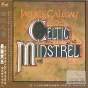 James Galway / The celtic minstrel(詹姆斯高威 / 世紀之音：長笛天王)