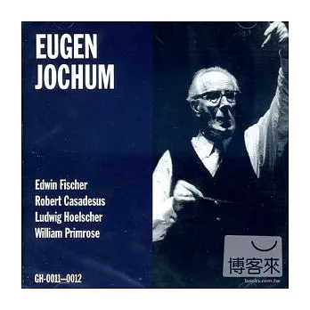 Jochum/Concerto recording / Jochum,Edwin Fischer,Casadusus,Hoelscher,Primrose (2CD)