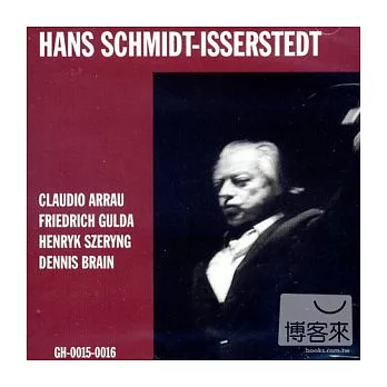 Hans Schmidt-Isserstedt/Concerto Recording / Schmidt-Isserstedt,Arrau,Gulda,Szeryng,Denis Brain (2CD)