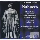 Verdi: Nabucco (2CD) / Maria Callas / Gino Bechi / Gino Sinimberghi / Luciano Neroni