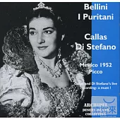 Bellini: I Puritani (2CD) / Maria Callas / Giuseppe di Stefano