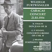 Brahms: Symphony No. 1 etc. / Caracas 21.03.1954