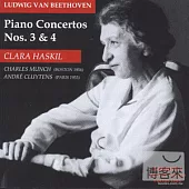 Beethoven: Piano Concertos Nos. 3 & 4 / Haskil (1955/56)