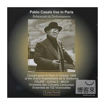 Pablo Casals Live in Pars (1956)