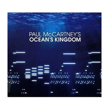 Paul McCartney / Ocean’s Kingdom