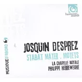 Josquin：Stabat mater, Motets / La Chapelle Royale