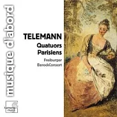 Telemann: Quatuors Parisiens