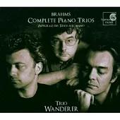 Brahms：Complete Piano Trios (2CD)