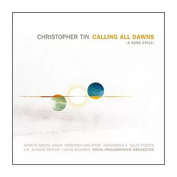Christopher Tin / Calling All Dawns