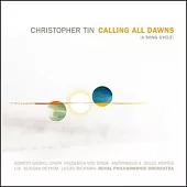 Christopher Tin / Calling All Dawns