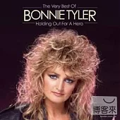 Bonnie Tyler / Holding Out For A Hero: The Very Best Of